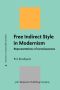 [Topics in English Linguistics [TiEL] 65] • Free Indirect Style in Modernism